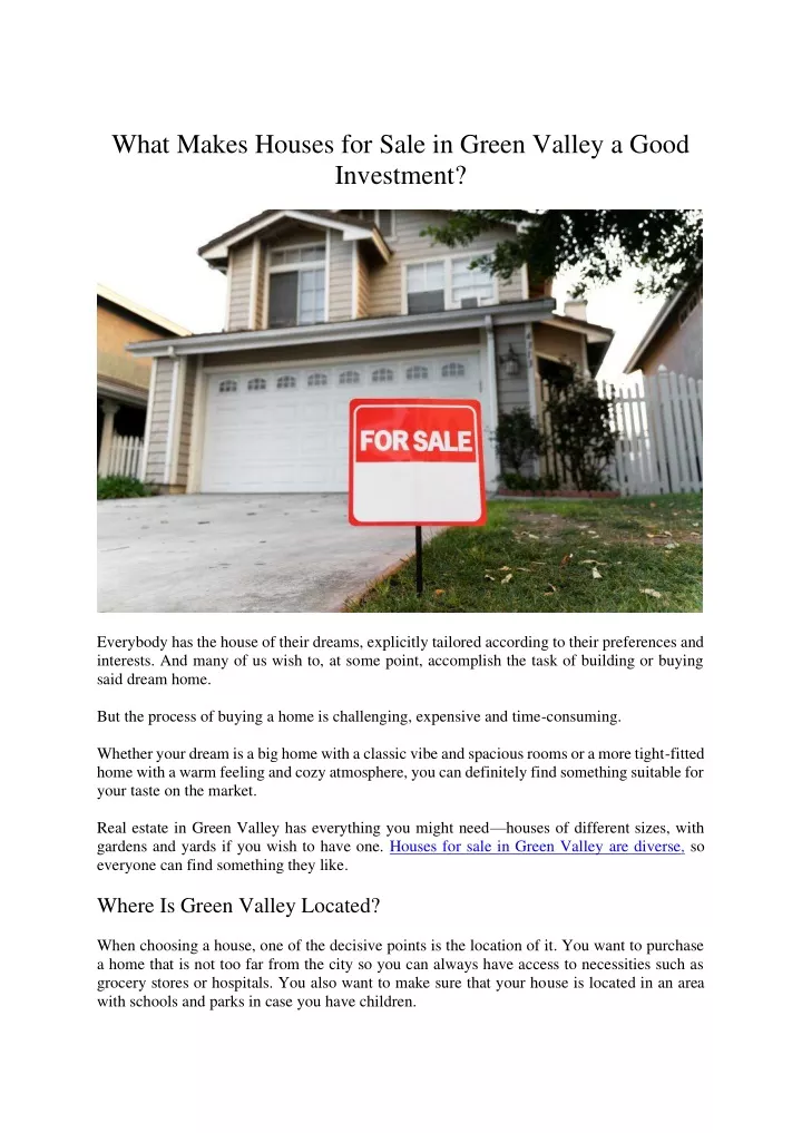 what makes houses for sale in green valley a good