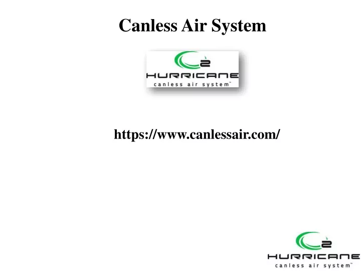 canless air system