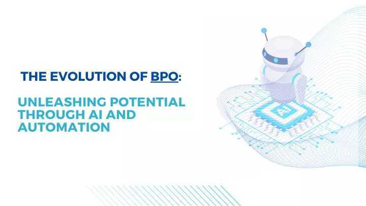 the evolution of bpo