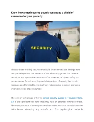 Know how armed security guards can act as a shield of assurance for your property (1)