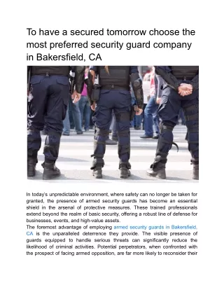 To have a secured tomorrow choose the most preferred security guard company in Bakersfield, CA