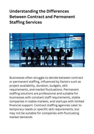 Understanding the Differences Between Contract and Permanent Staffing Services