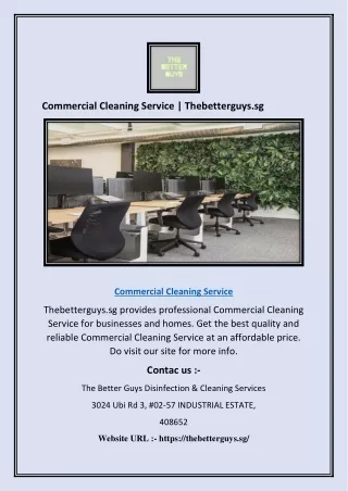 Commercial Cleaning Service | Thebetterguys.sg