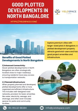 Good Plotted Developments in North Bangalore