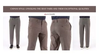 Chinos Style Unveiling The Best Pairs And Their Exceptional Qualities