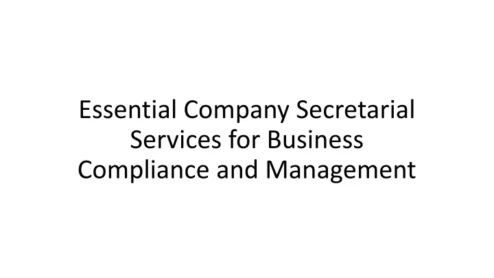 essential company secretarial services for business compliance and management