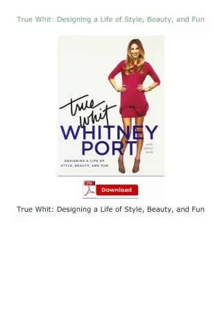 True-Whit-Designing-a-Life-of-Style-Beauty-and-Fun