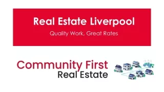 Community First Real Estate Agent Liverpool
