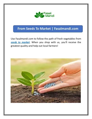 From Seeds To Market  Fasalmandi.com