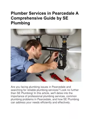 Plumber Services in Pearcedale A Comprehensive Guide by SE Plumbing