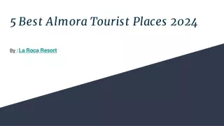 5 Best Almora Tourist Places 2024