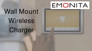 Wall Mount Wireless Charger