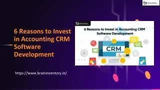 6 Reasons to Invest in Accounting CRM Software Development