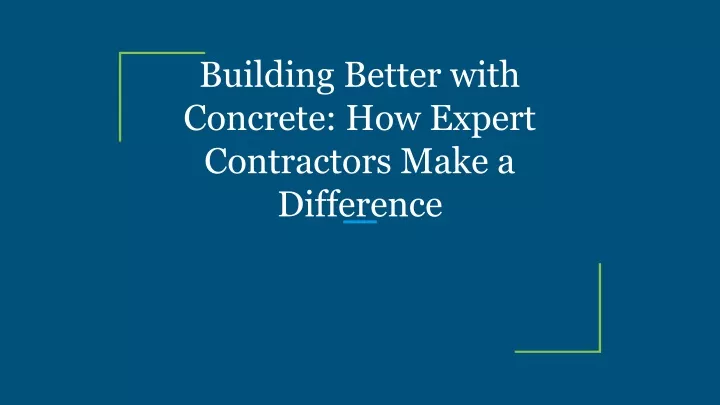 building better with concrete how expert