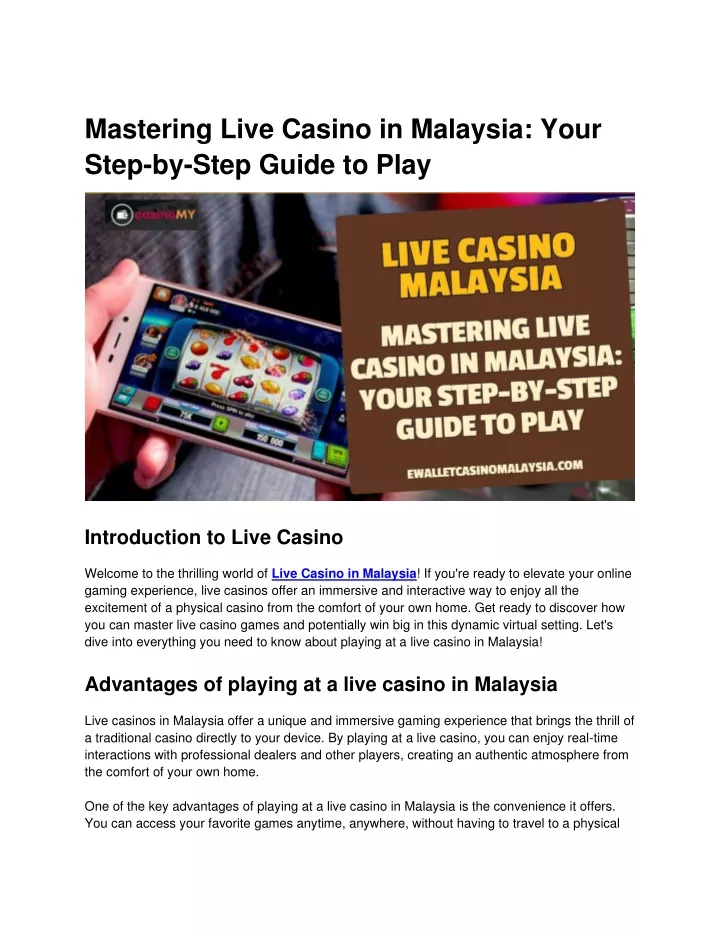 mastering live casino in malaysia your step