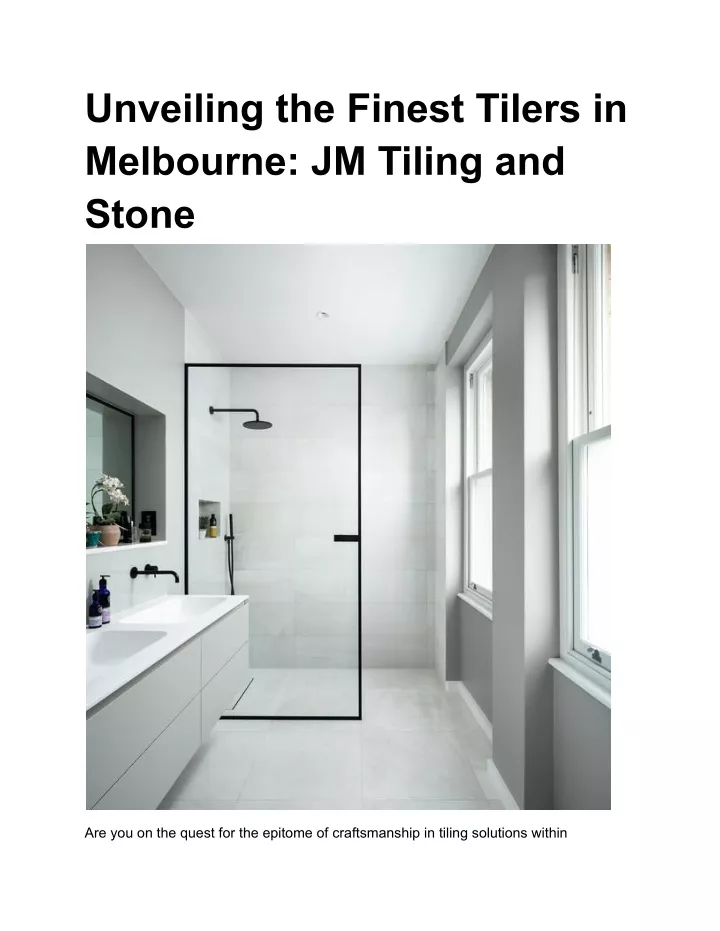 unveiling the finest tilers in melbourne