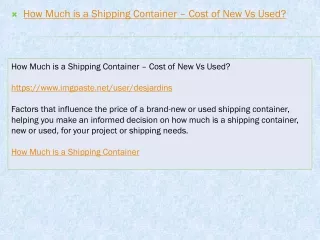 How Much is a Shipping Container – Cost of New Vs Used