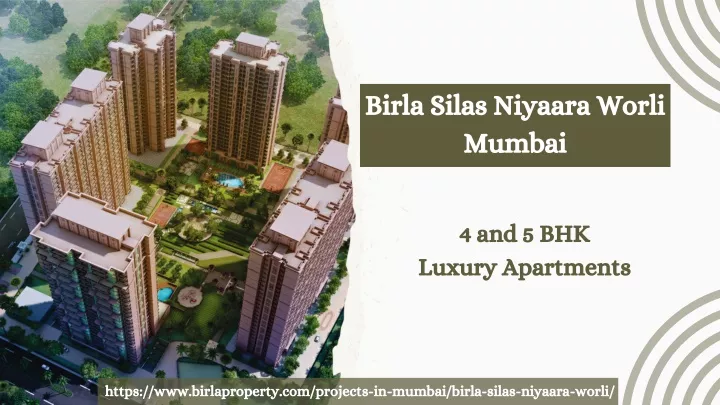 birla silas niyaara worli mumbai