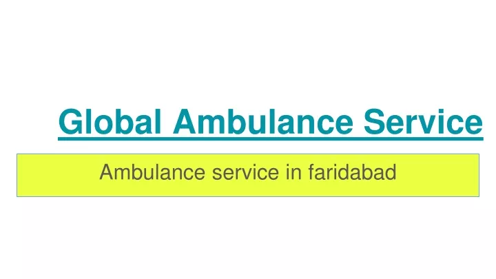 global ambulance service