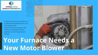 Your Furnace Needs a New Motor Blower