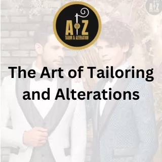 The Art of Tailoring and Alterations in Luton