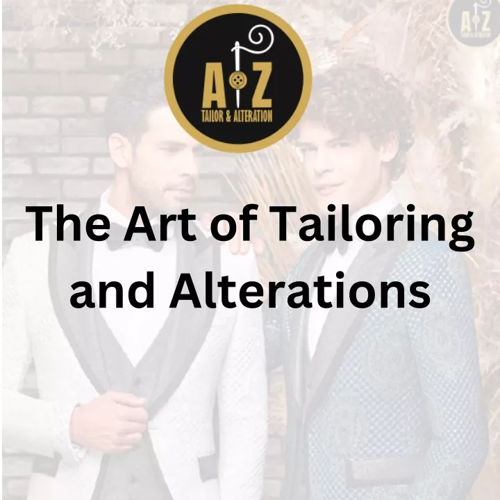 the art of tailoring and alterations