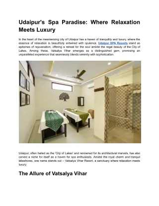 Udaipur's Spa Paradise_ Where Relaxation Meets Luxury - Vatsalya Vihar