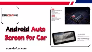 Android Auto Screen for Car