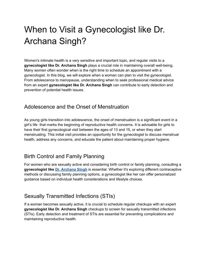 when to visit a gynecologist like dr archana singh