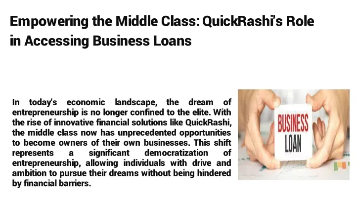 empowering the middle class quickrashi s role in accessing business loans