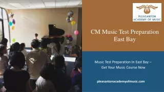 CM Music Test Preparation East Bay
