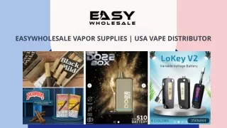 easywholesale vapor supplies usa vape distributor