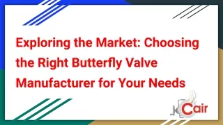 Exploring the Market_ Choosing the Right Butterfly Valve Manufacturer for Your Needs