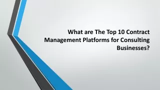 Top 10 Contract Management Platforms for Consulting Businesses