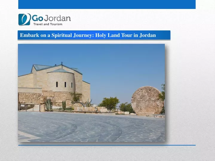 embark on a spiritual journey holy land tour