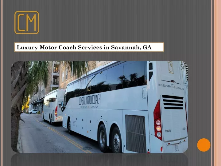 luxury motor coach services in savannah ga
