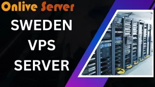 Sweden VPS Servers: Fast and Reliable Hosting