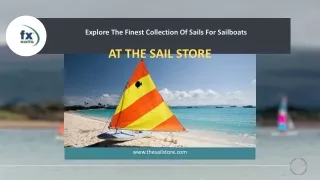 Explore The Finest Collection Of Sails For Sailboats At The Sail Store