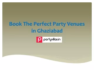 Book The Perfect Party Venues in Ghaziabad-Partyvillas