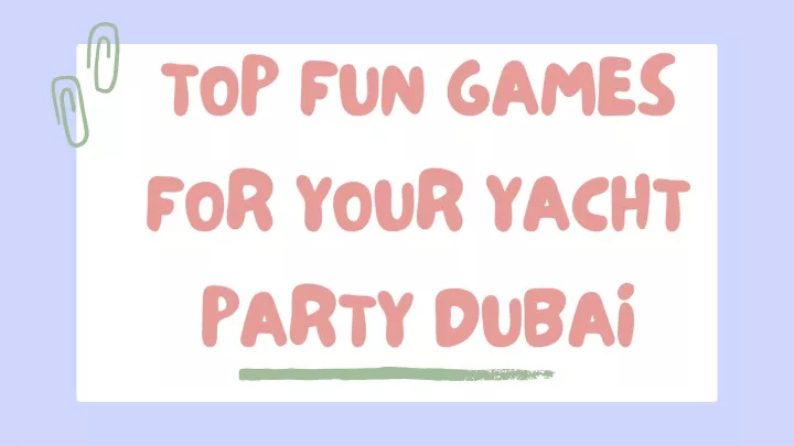 top fun games for your yacht party dubai
