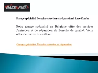 Garage spécialisé Porsche entretien et réparation  Race4fun.be