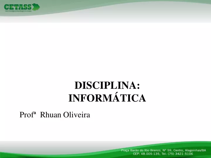 disciplina inform tica prof rhuan oliveira