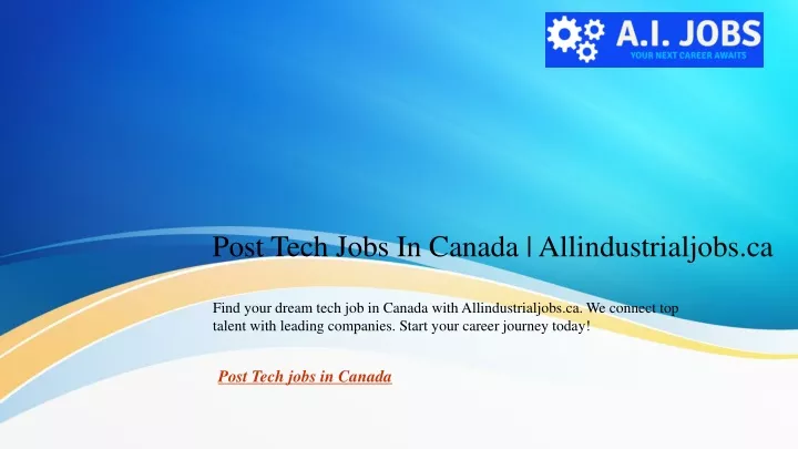 post tech jobs in canada allindustrialjobs ca