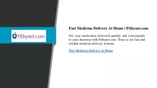 Fast Medicine Delivery At Home  Fitbynet.com