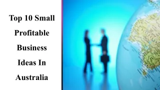 Top 10 Small Profitable Business Ideas In Australia