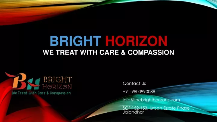 bright horizon we treat with care compassion