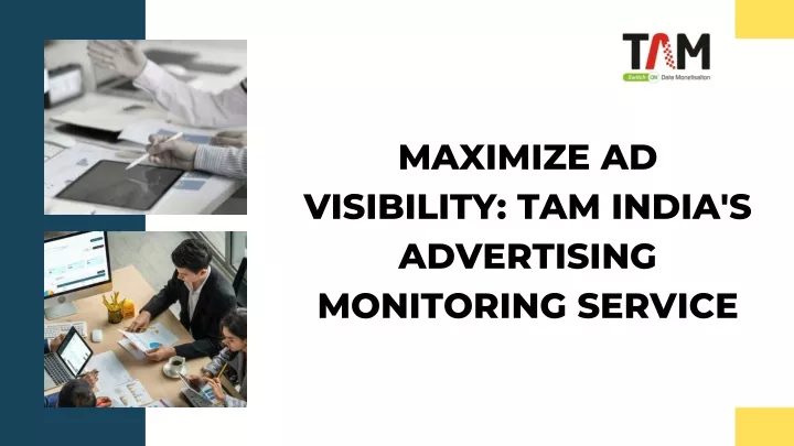 maximize ad visibility tam india s advertising