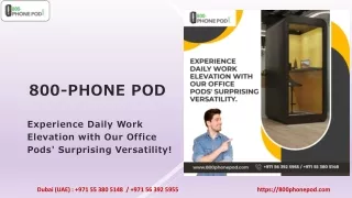 800 phone pod