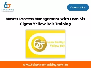 Master Process Management with Lean Six Sigma Yellow Belt Training