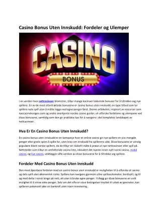 Casino Bonus Uten Innskudd Fordeler og Ulemper